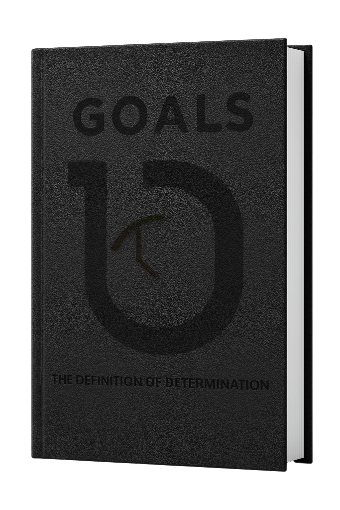 GOALS: The Definition of Determination by Sharif Dyson